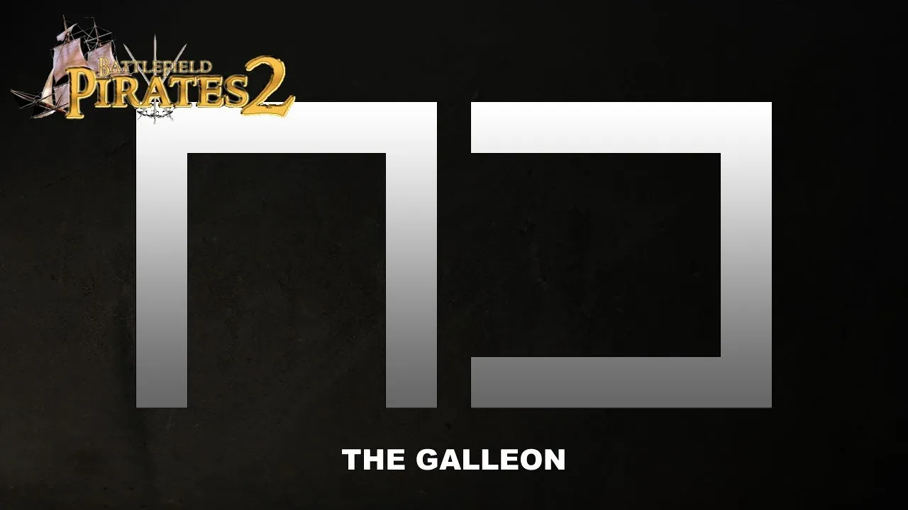 Battlefield Pirates 2: The Galleon