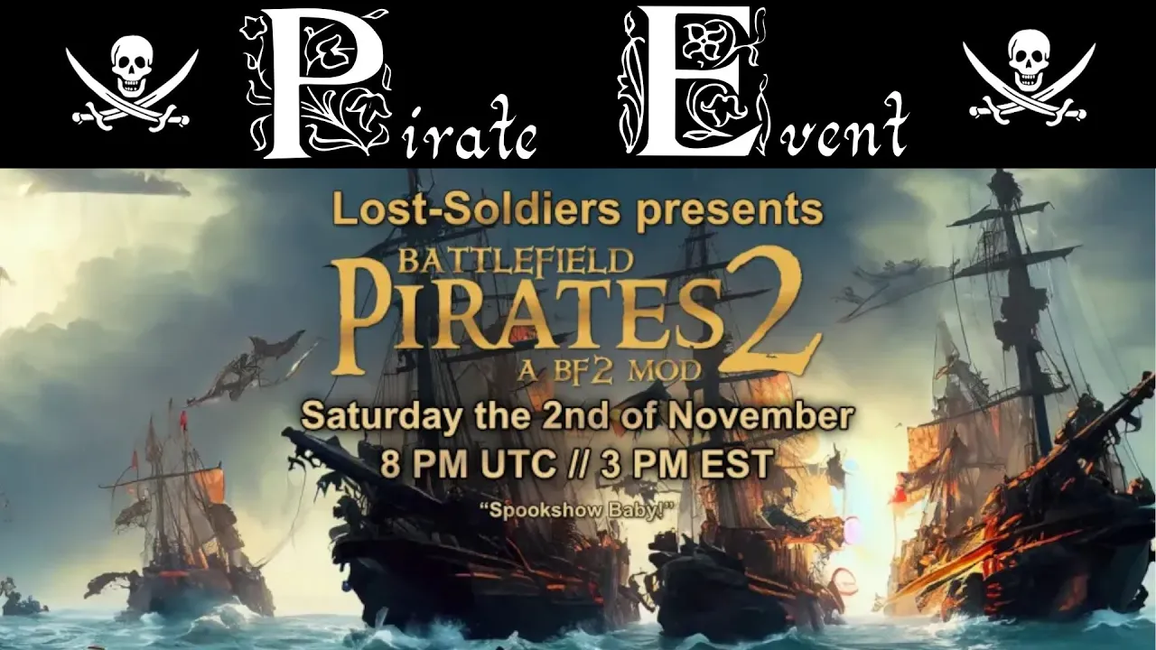 PIRATE EVENT: The Lost-Soldiers "Battlefield Pirates 2" Mod Halloween Event